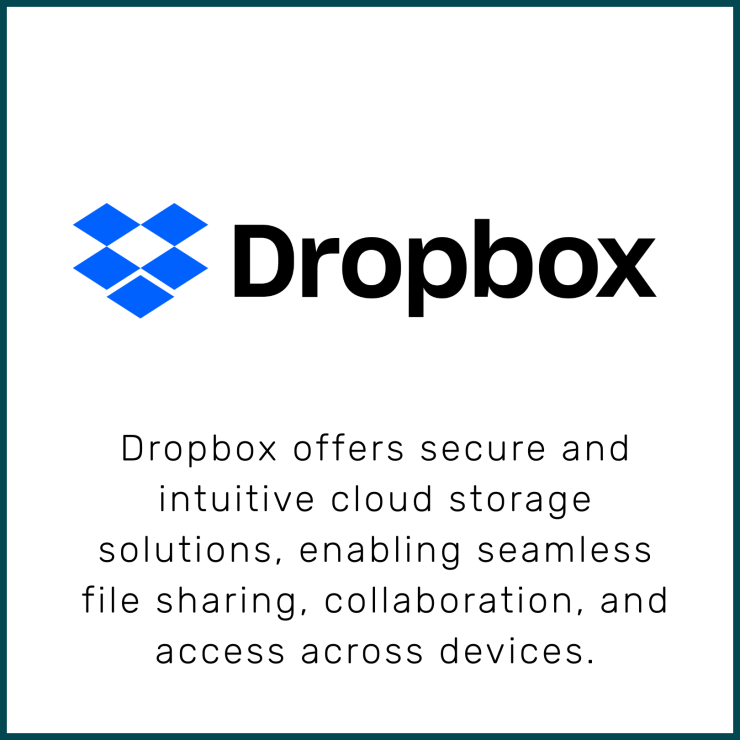 Dropbox offers secure and intuitive cloud storage solutions, enabling seamless file sharing, collaboration, and access across devices. 