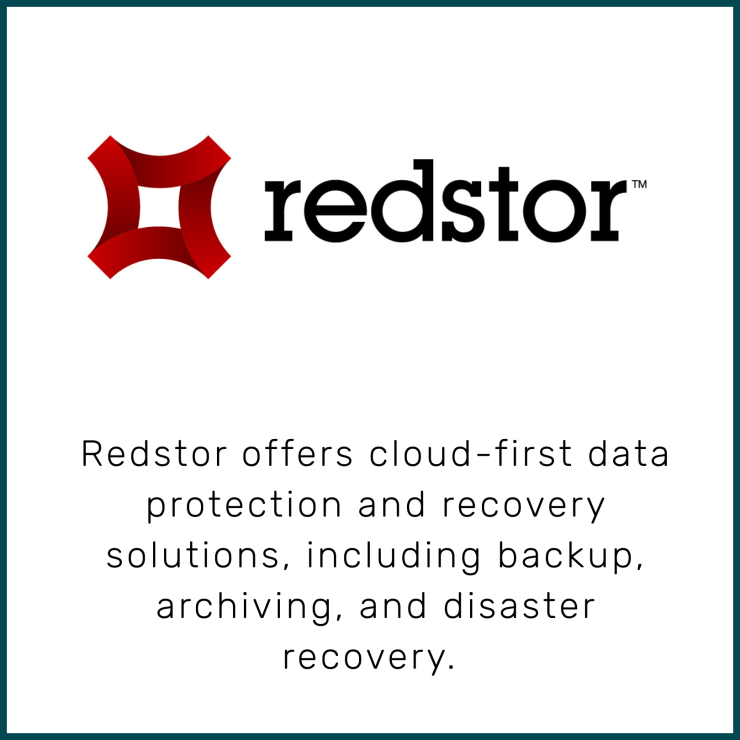 Redstor offers cloud-first data protection and recovery solutions, including backup, archiving, and disaster recovery. 